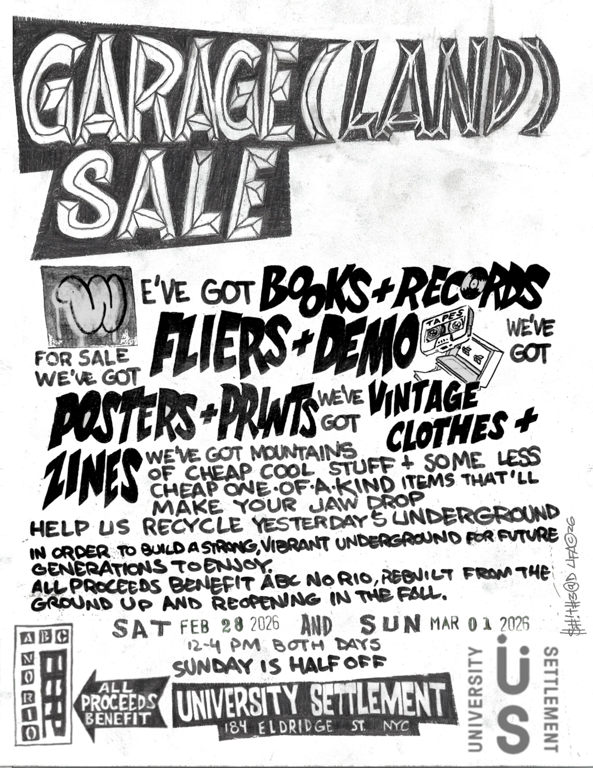 A black and white all-text flyer for a Garage Sale that contains different hand drawn fonts in different sizes. All the text explains what the sale is and details of when and where it is being held.